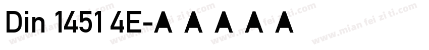 Din 1451 4E字体转换